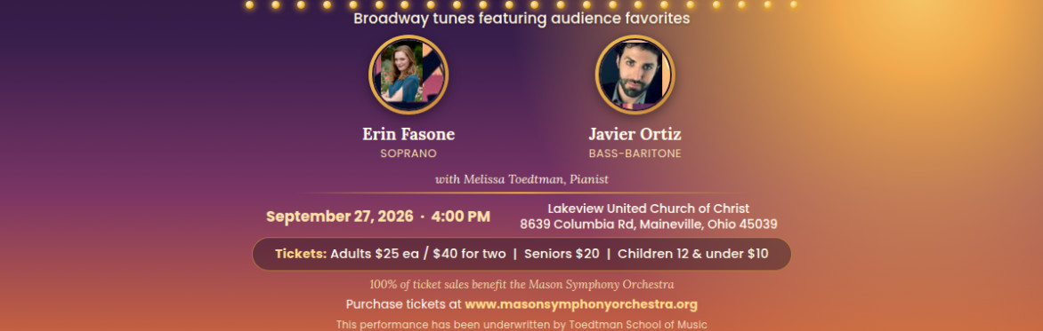 A Broadway Soiree: An MSO Benefit Concert