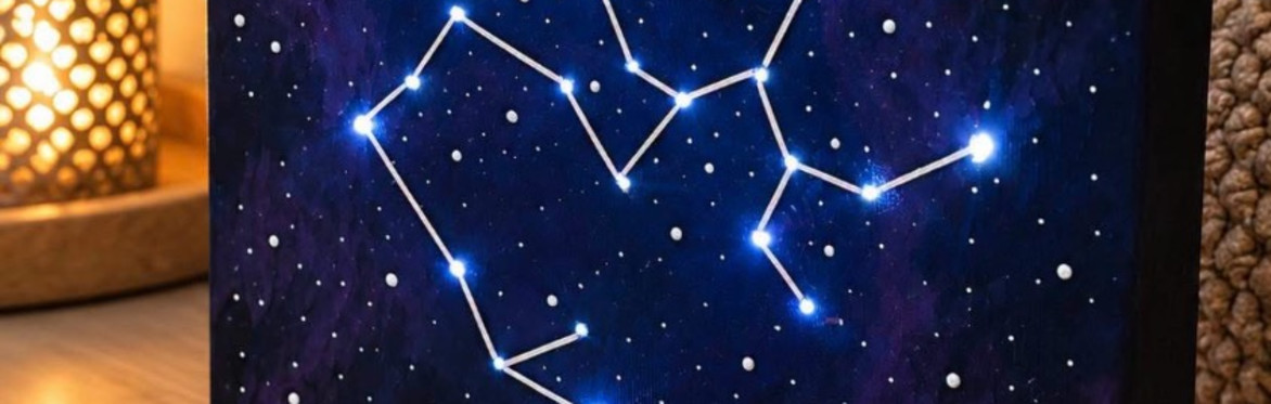 MAKE YOUR OWN ZODIAC CONSTELLATION LIGHT-UP CANVAS