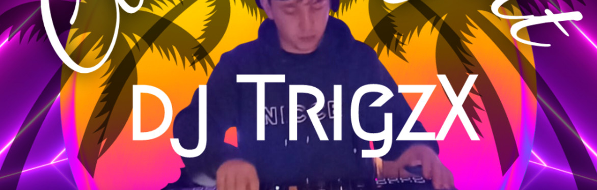 DJ TrigzX- House, Tech House & Club Classics Night