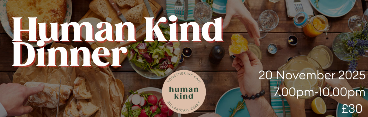 Human Kind Dinner