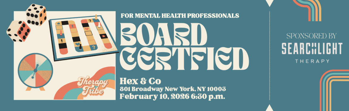 Board Certified: A board game night for mental health professionals