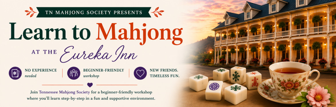 Tea & Mahjong at the Eureka Inn