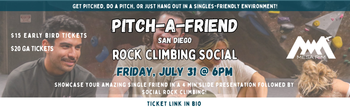 Pitch-A-Friend San Diego | Rock Climbing Social!