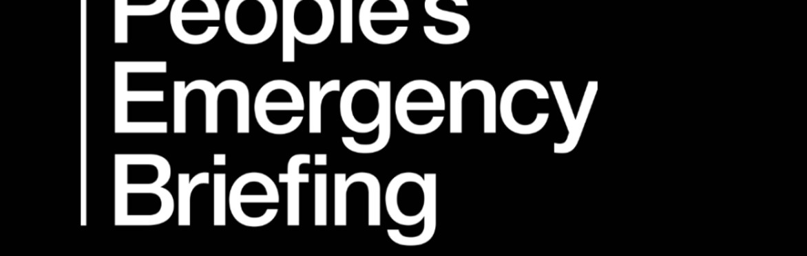 A special community screening: The People’s Emergency Briefing.