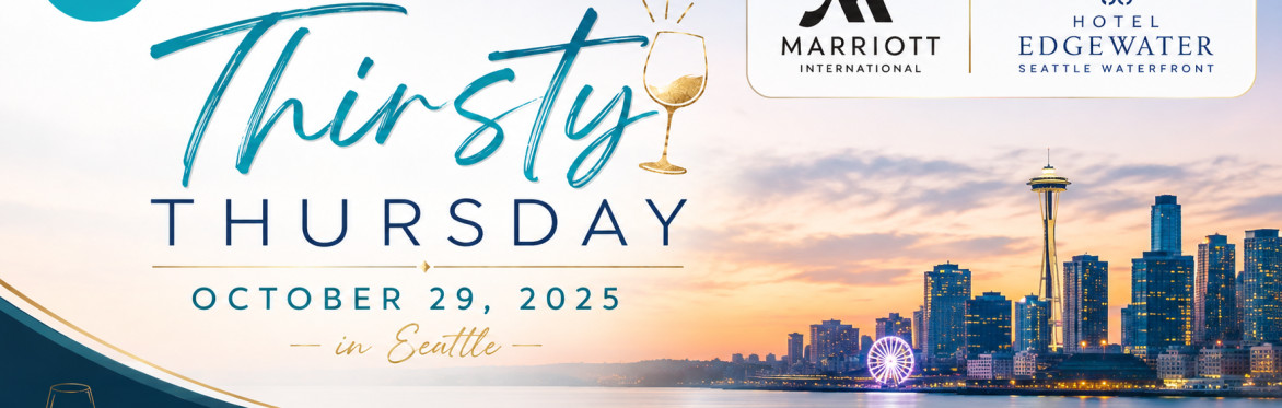ASTA Greater Seattle "Thirsty Thursday" with Marriott