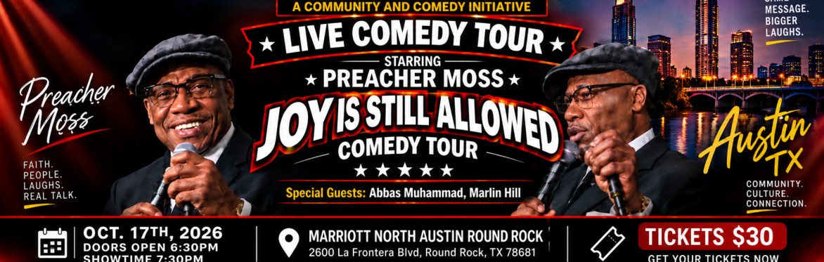 ISNA Presents: Joy Is Still Allowed — Austin