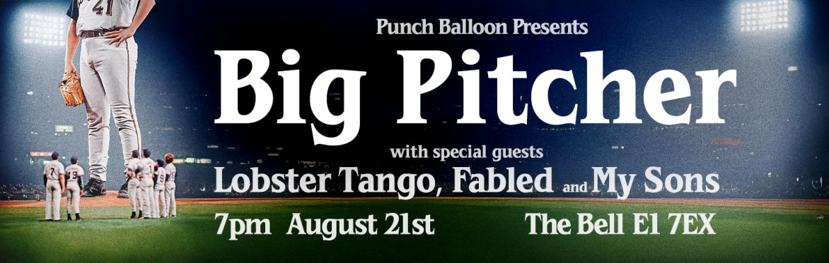Punch Balloon Presents @ The Bell