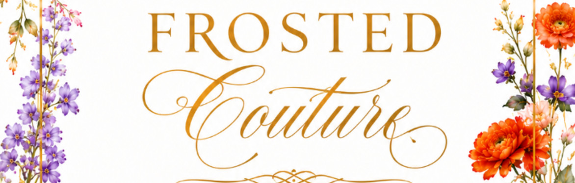 Frosted couture social introduction, a dessert after hours experience night.