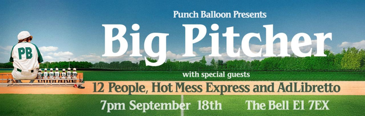 Punch Balloon Presents @ The Bell