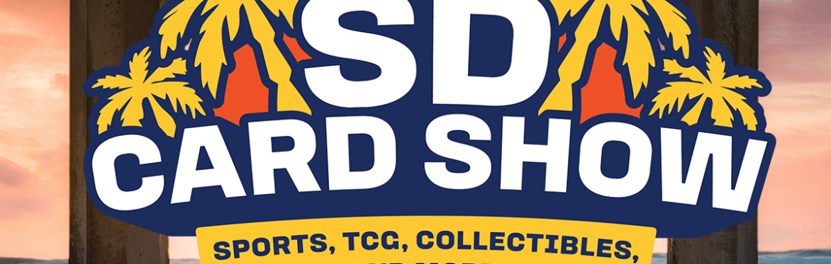 EARLY ACCESS - SD Card Show at the Bing Crosby Hall - Del Mar Fairgrounds (October 10th)