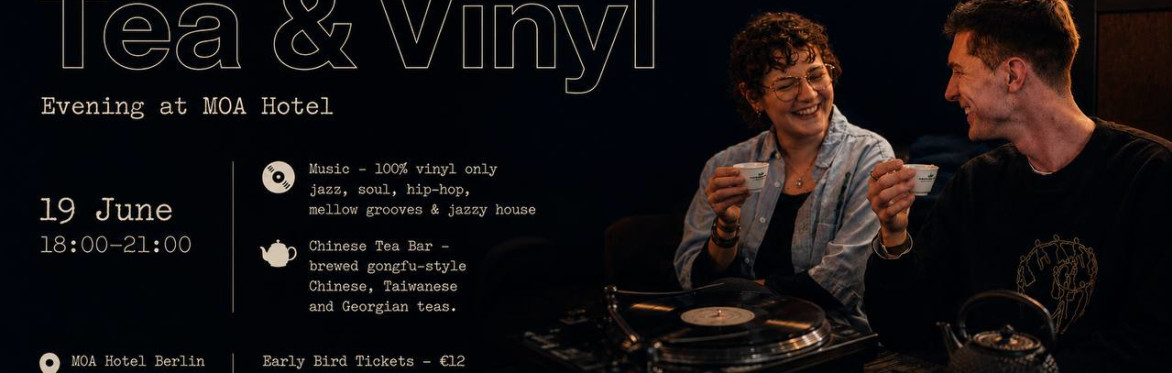 Tea & Vinyl Evening at MOA Hotel | 19 June • 18:00–21:00