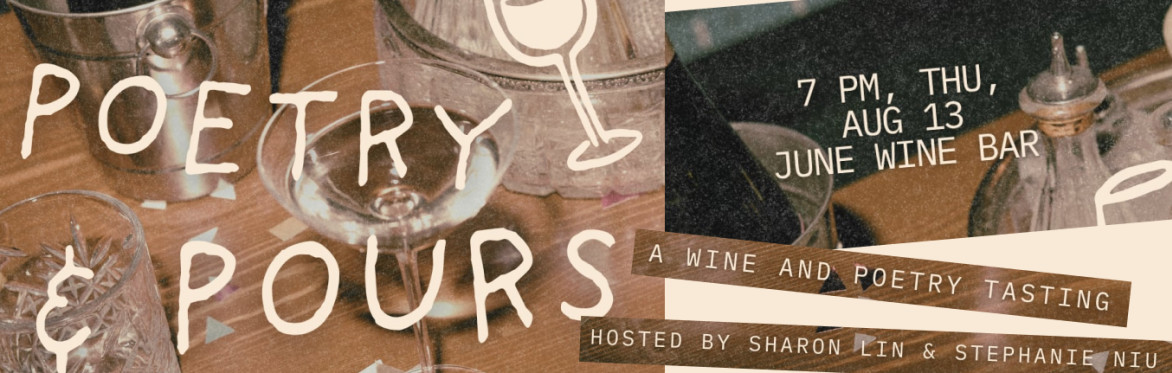 Poetry and Pours: A Wine and Poetry Tasting