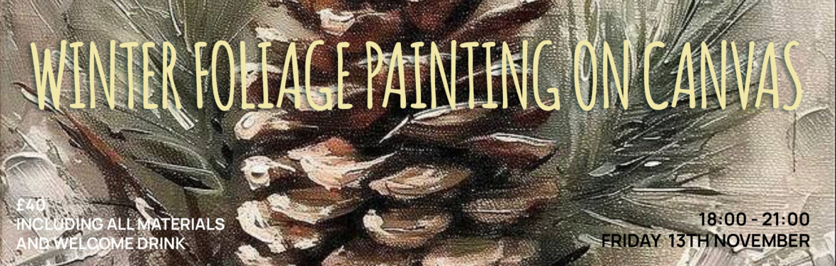 Winter Foliage & Wildlife Painting Workshop