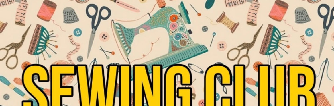 Monthly sewing club
