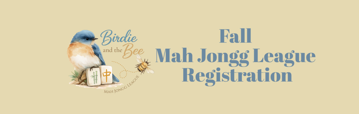 Thursday Afternoons Fall Mahjongg League Sept 10-October 29th