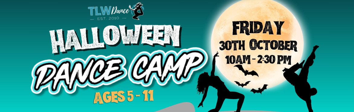 TLW Halloween Dance Camp