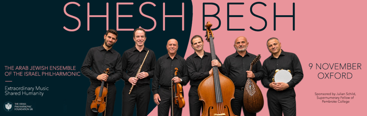 Shesh Besh -  Arab-Jewish Ensemble - Oxford