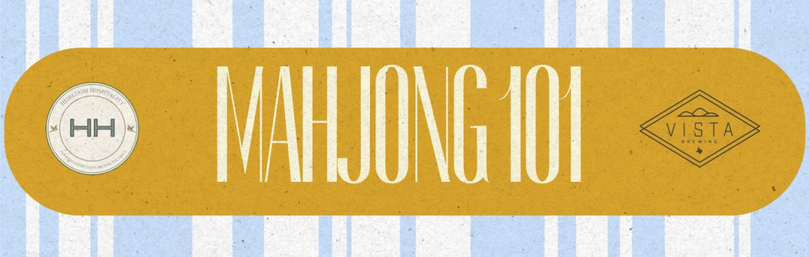 Mahjong 101 at Vista Brewing