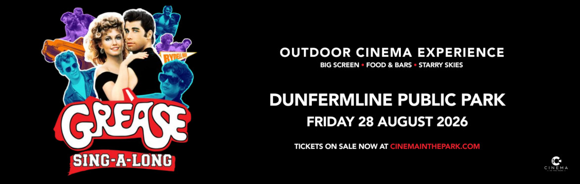 Grease Sing-A-Long (PG) Outdoor Cinema Experience - Dunfermline Public Park