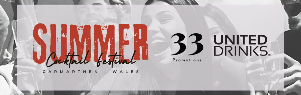 Summer Drinks Festival in Cartmarthen, Wales on 16th August 2025 with live music, raffles, food, tasting and cocktails.