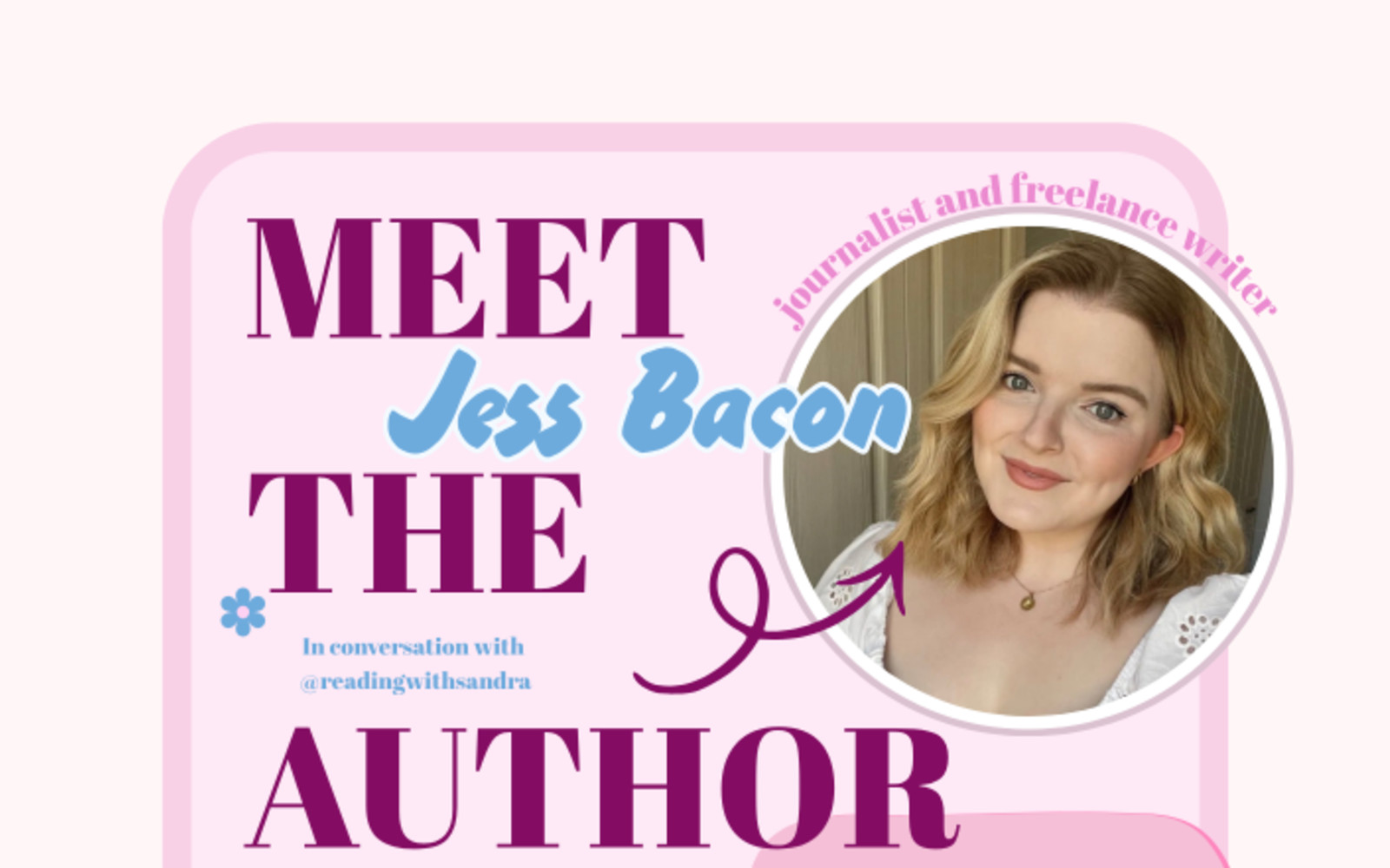 Meet Jess Bacon -  author of 'I'm just a girl'