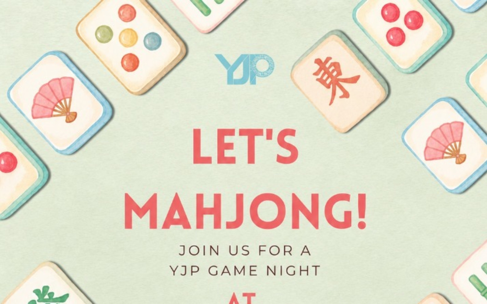 YJP Mahjong Game night