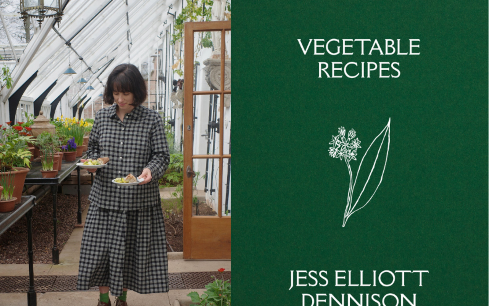JESS ELLIOTT DENNISON: Vegetable Recipes