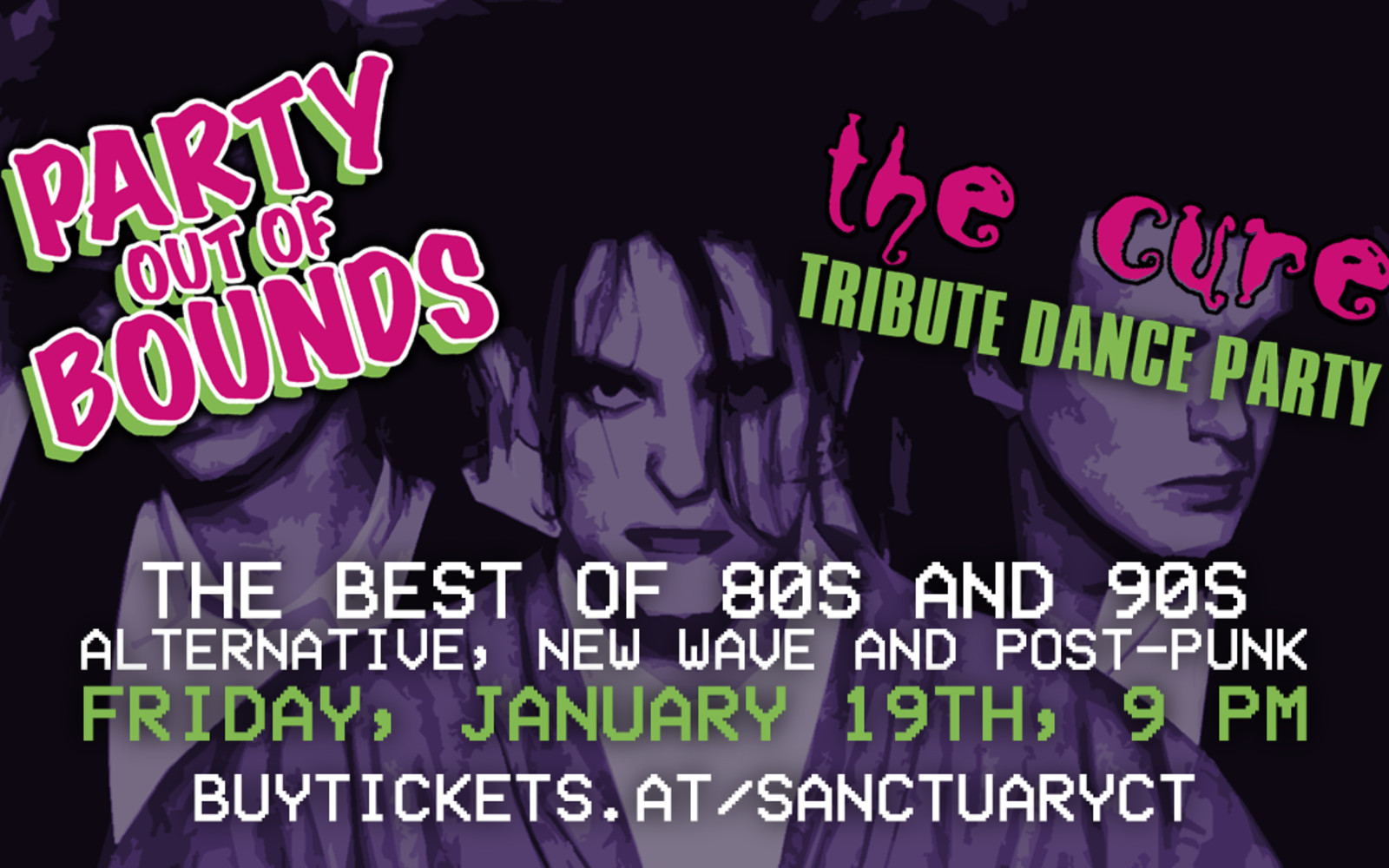 PARTY OUT OF BOUNDS - THE CURE TRIBUTE DANCE PARTY
