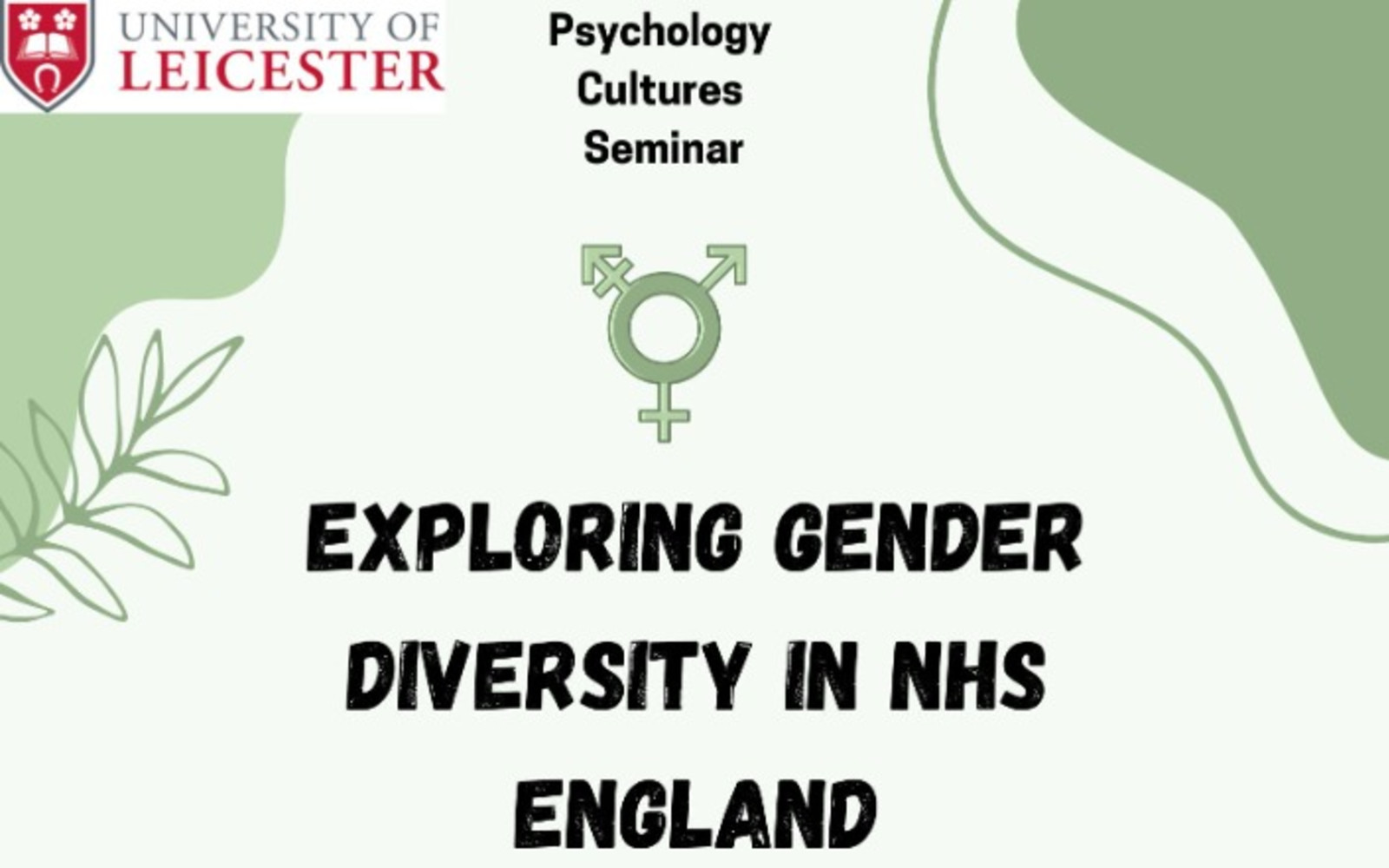 Exploring Gender Diversity in NHS England - A Psychology Cultures Seminar