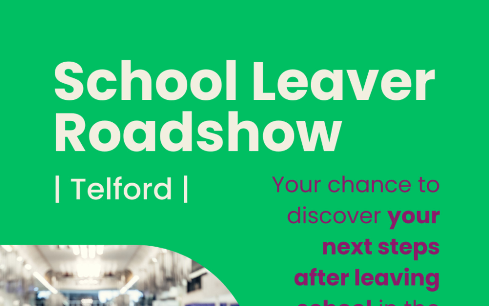 School Leaver Roadshow Telford 2026