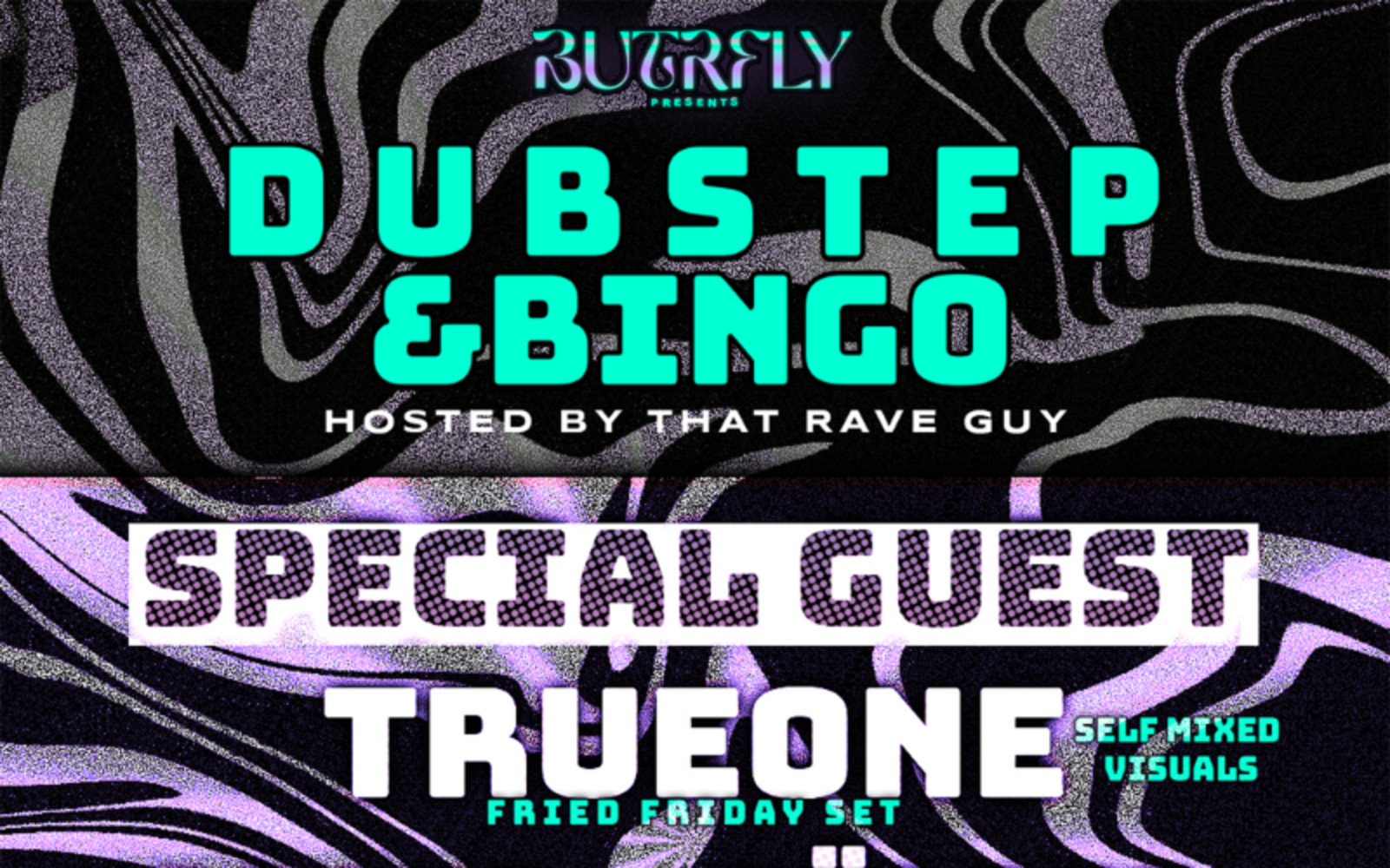 DUBSTEP &BINGO - TRUEONE & FRIENDS
