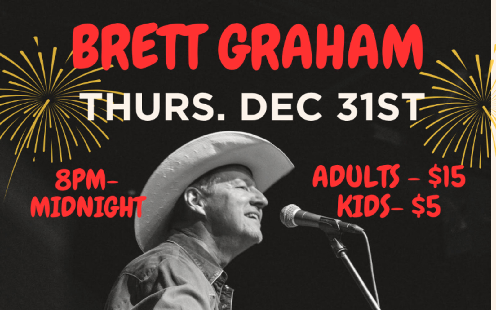 New Year's Eve with Bret Graham