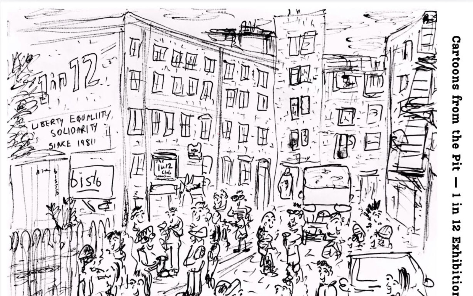 Cartoons From The 1 in 12 Exhibition - Opening Night