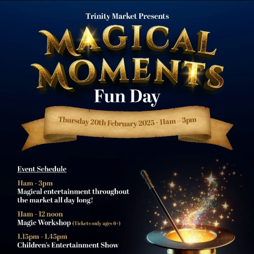 Trinity Market Presents 'Magical Moments Fun Day'