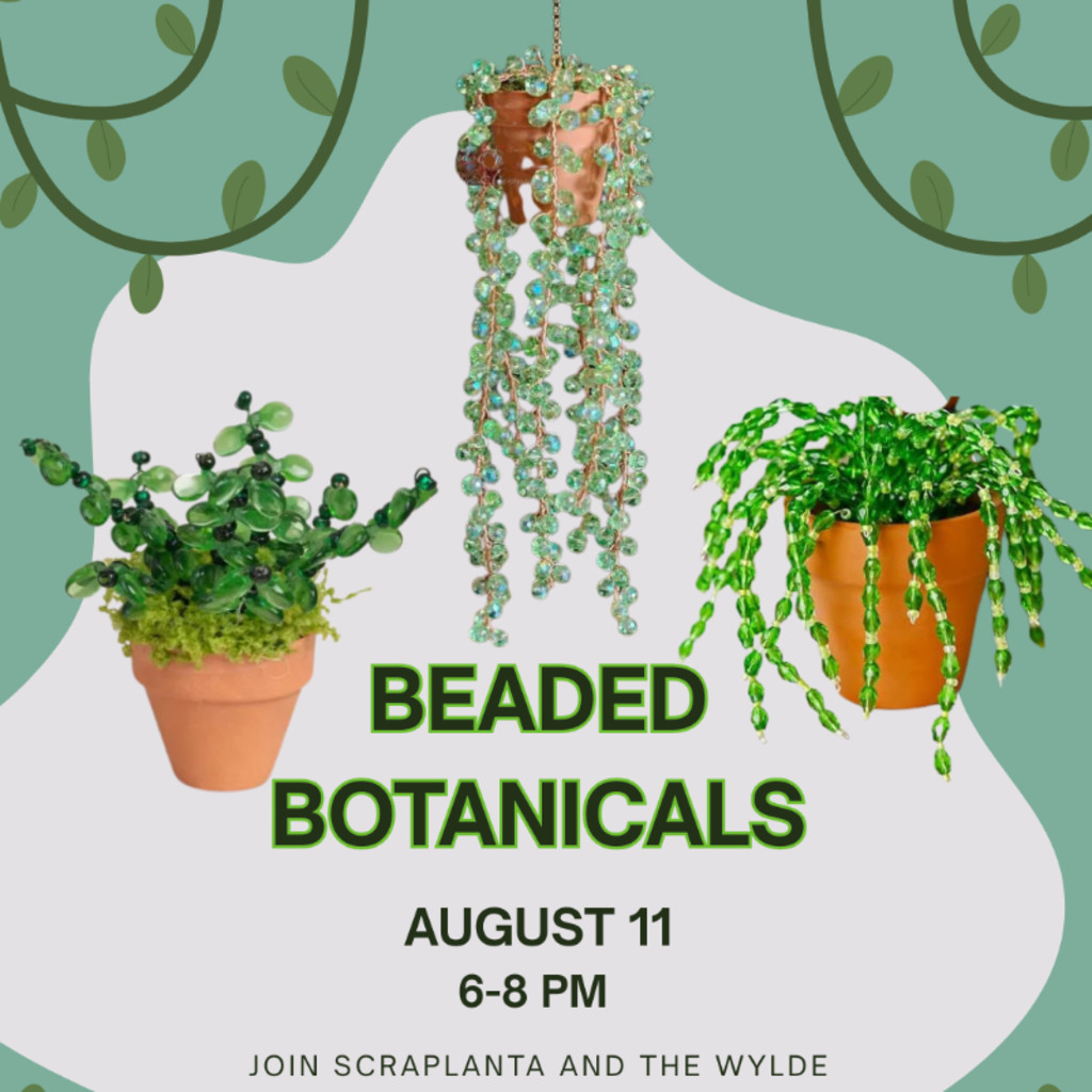 Beaded Houseplants @ Dunwoody Nature Center