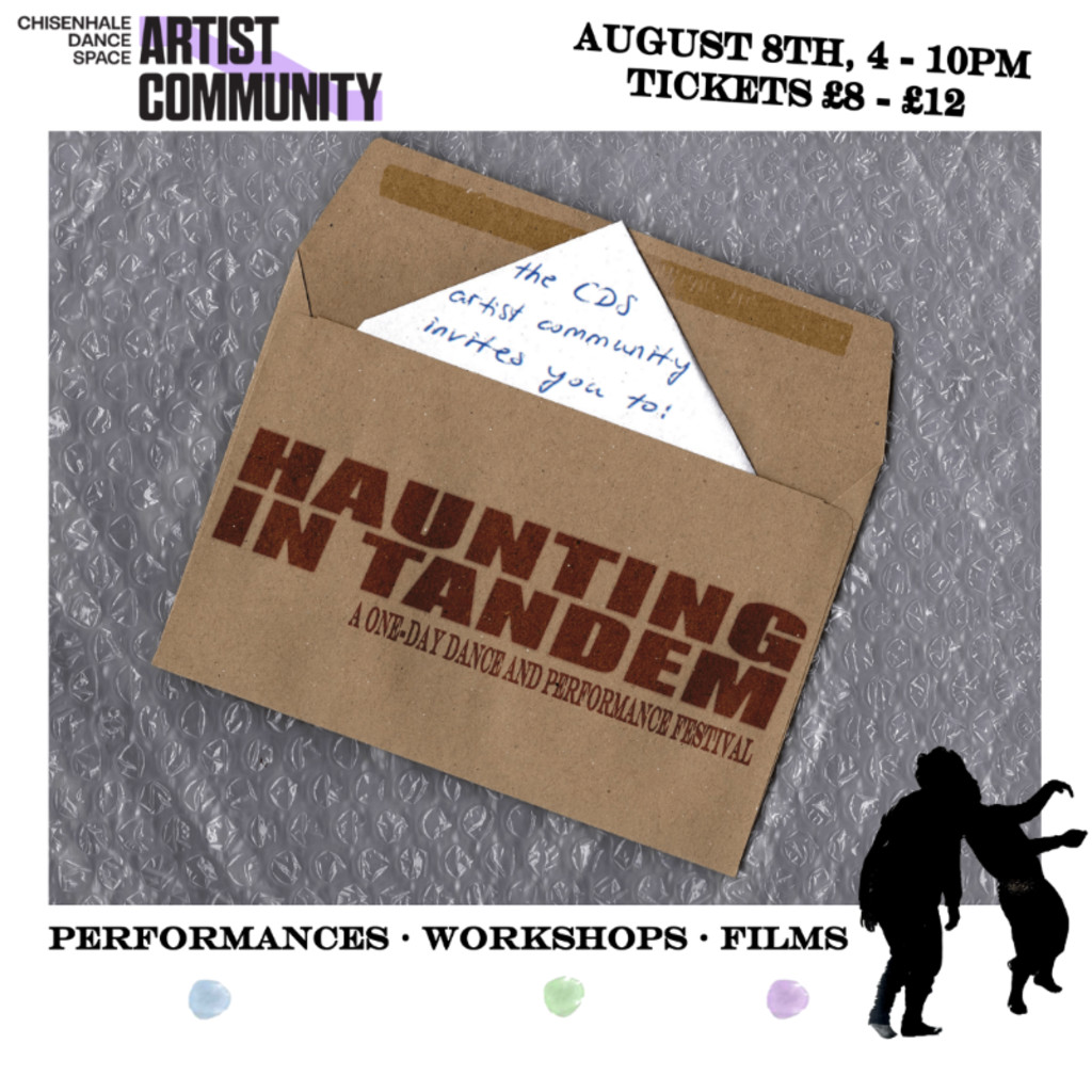 Haunting in Tandem: a one-day dance and performance festival from the CDS artist community