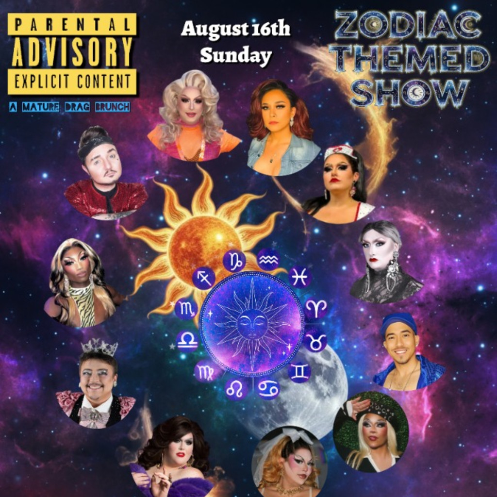 Parental Advisory Drag Brunch-Zodiac Show