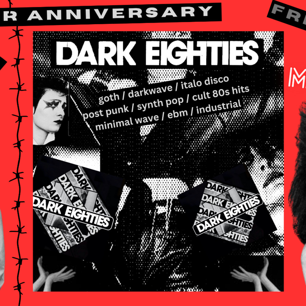 The Dark Eighties Four Year Montréal Anniversary