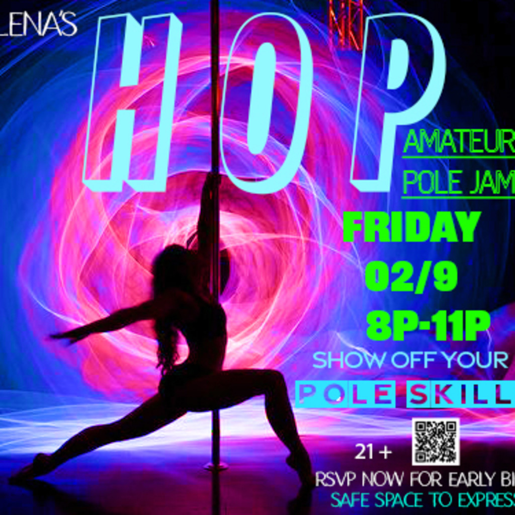 H.O.P--AMATEUR POLE JAM NIGHT(IN HONOR OF LENA)