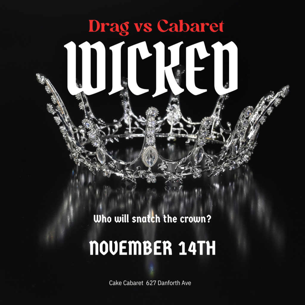 Drag vs. Cabaret: Wicked