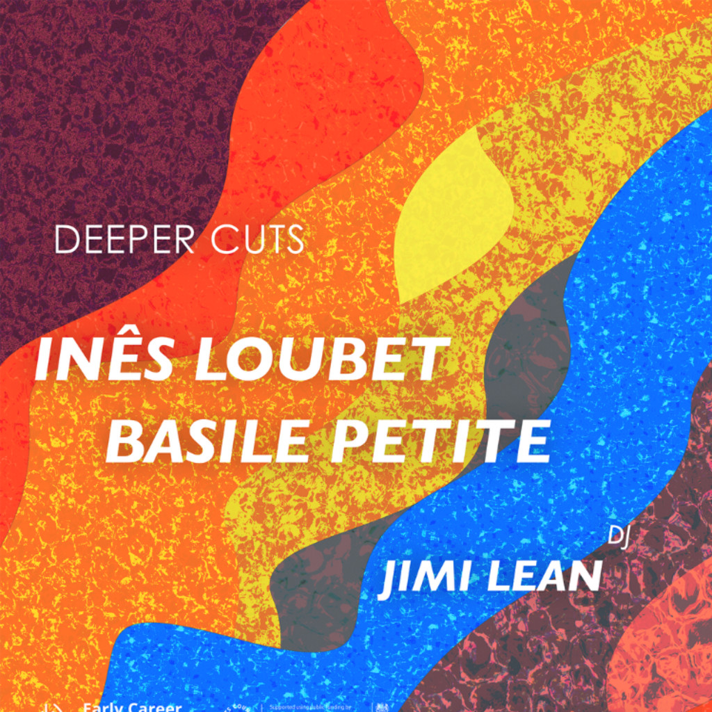 Deeper Cuts - Inês loubet + Basile Petite + Jimi Lean (DJ) - Paper Dress Vintage 7th August