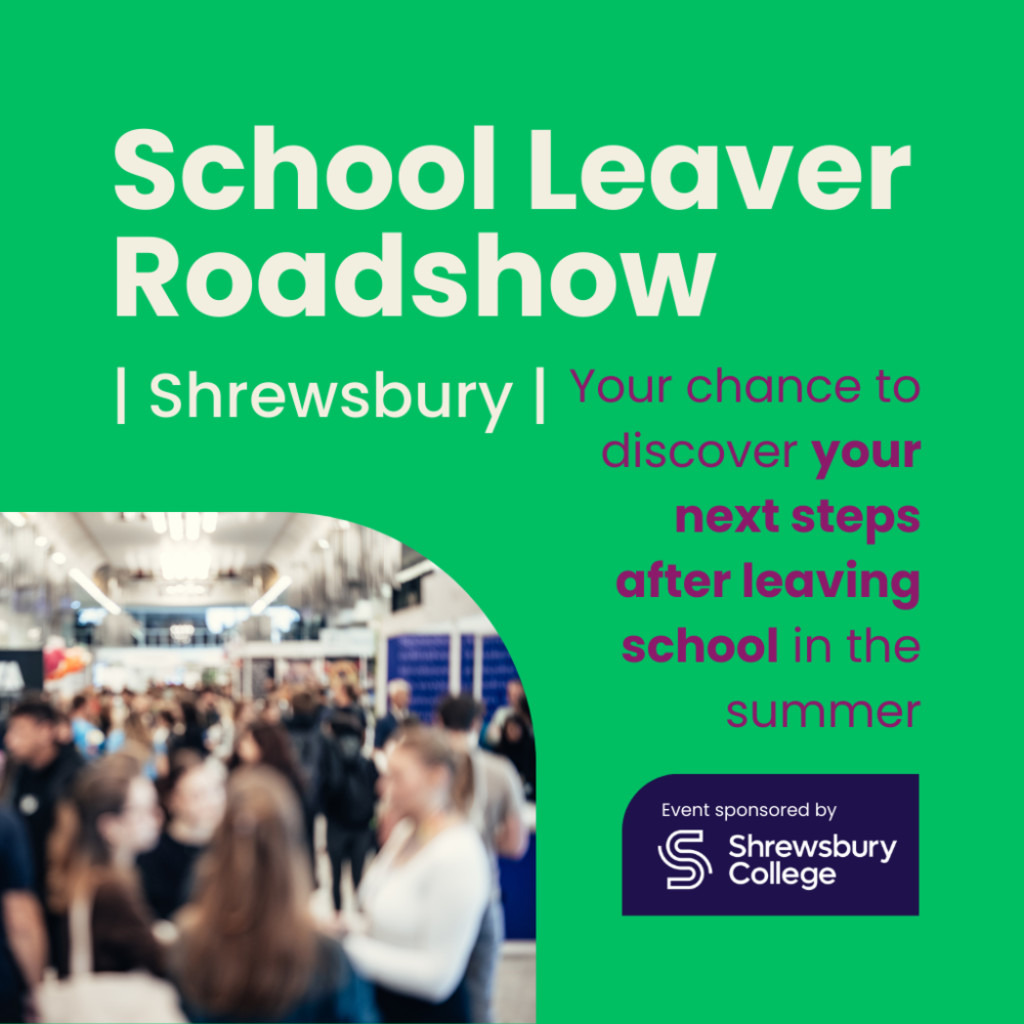 School Leaver Roadshow Shrewsbury 2026