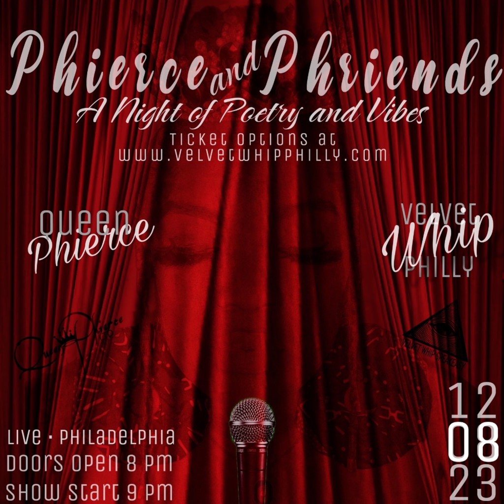 Phierce and Phriends -A night of poetry and vibes