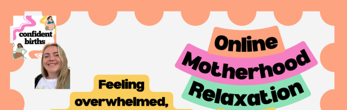 Online Motherhood Relaxation Class