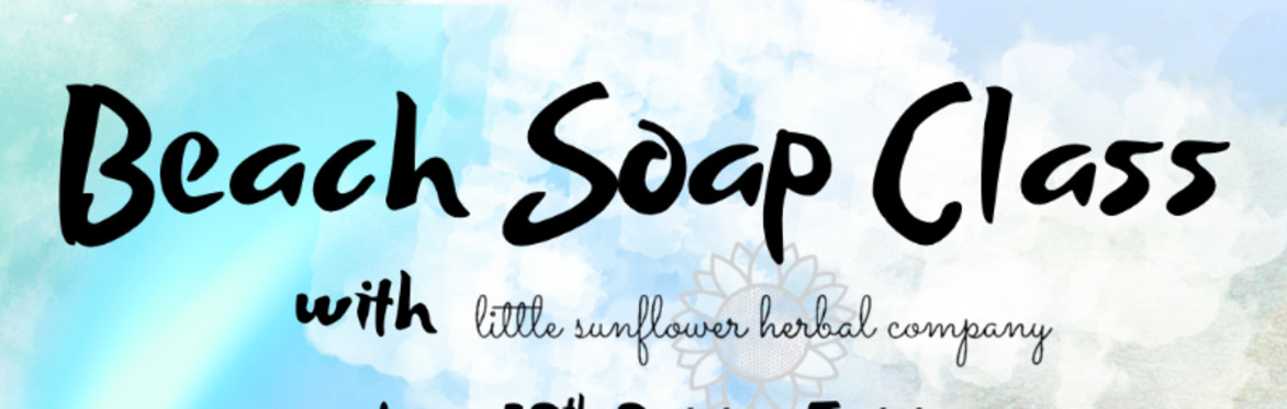Beachy soapmaking class