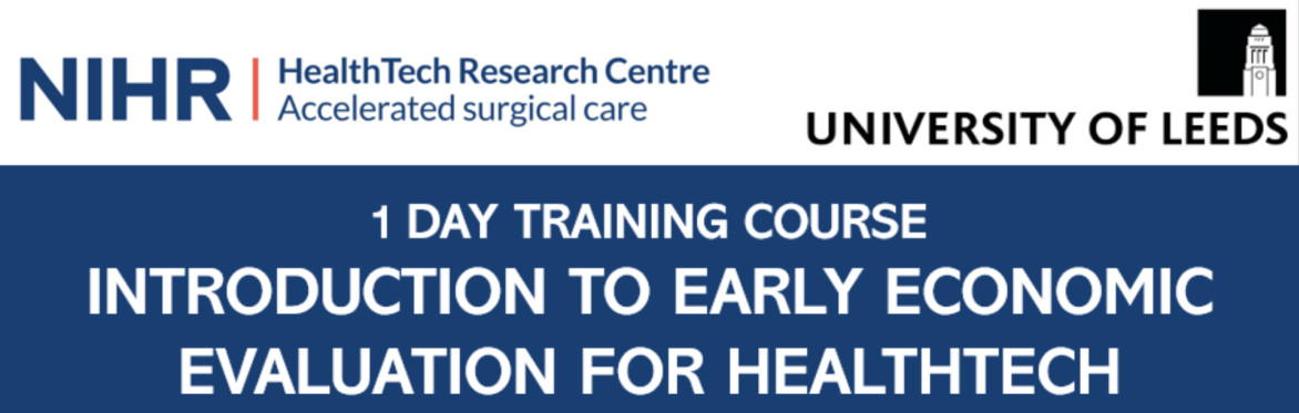 Introduction to Early Economic Evaluation for HealthTech Training Course