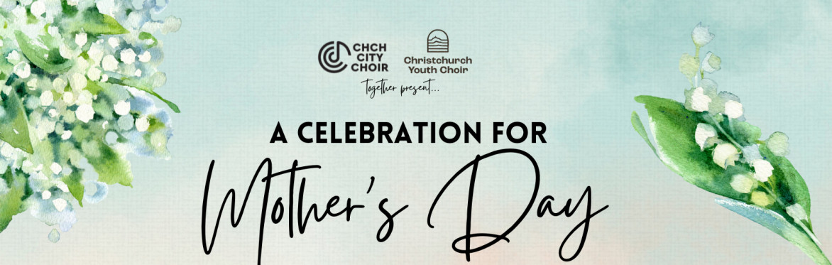 A Celebration for Mother's Day