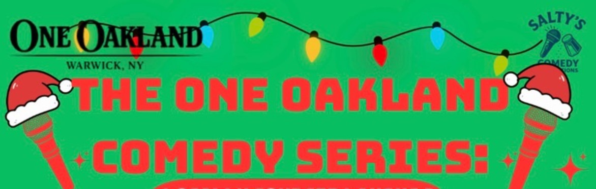 The One Oakland Comedy Series: locally sourced laughs 2