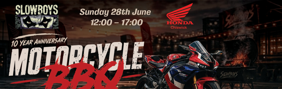 SLOWBOYS & HONDA CHISWICK BBQ