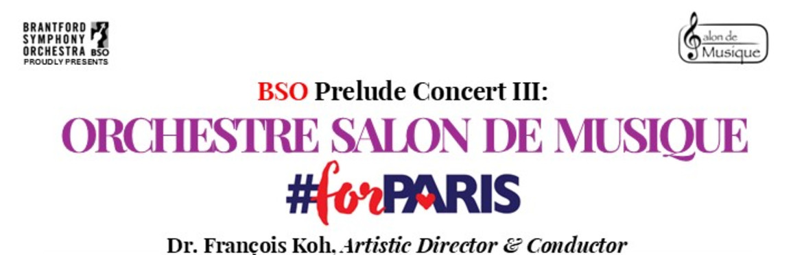 BSO Prelude Concert III: Orchestre Salon de Musique for Paris